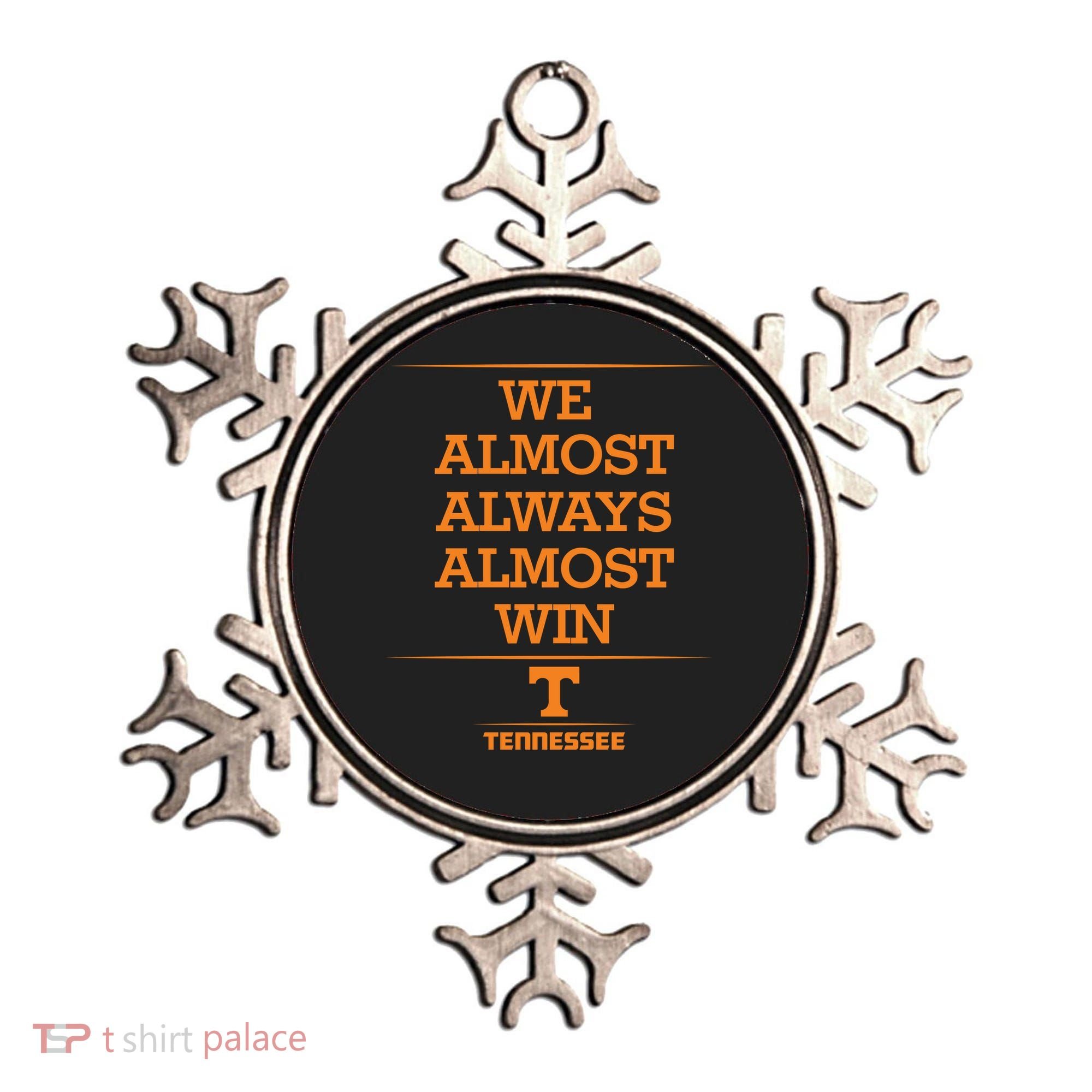 We Almost Always Almost Win Tennessee Ornament