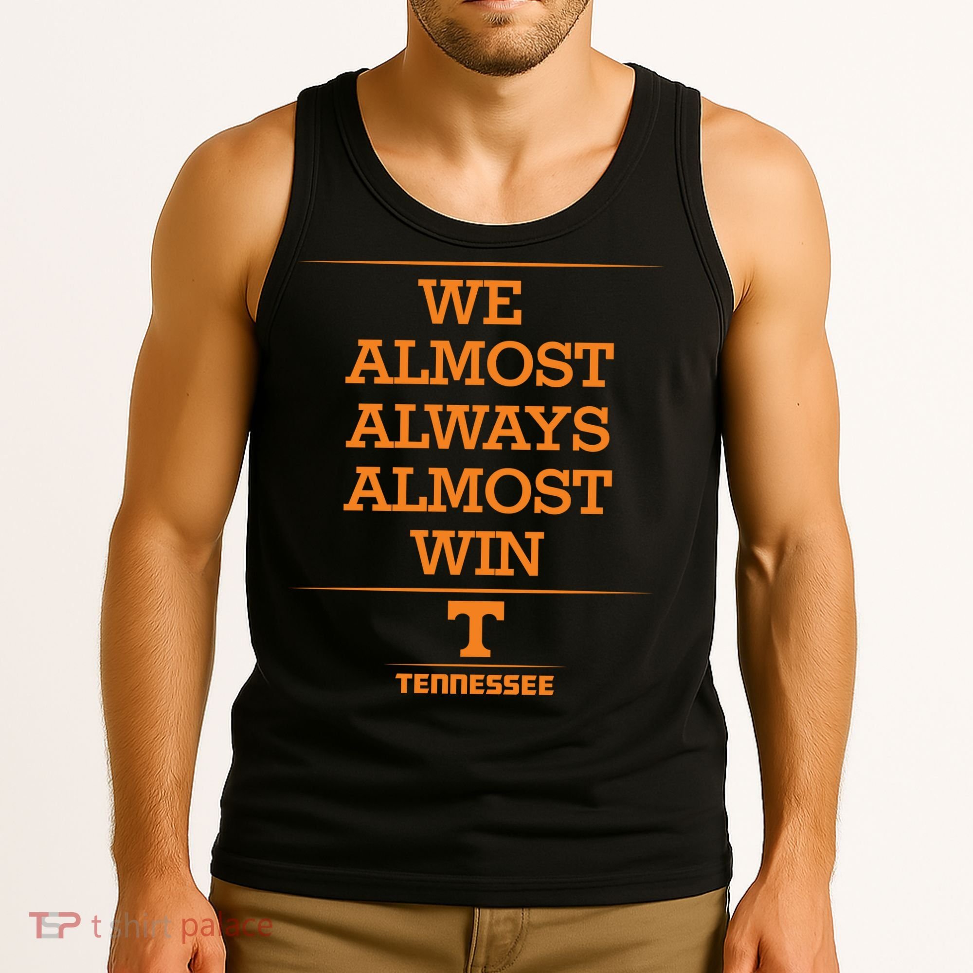 We Almost Always Almost Win Tennessee Tank Top