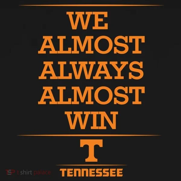 We Almost Always Almost Win Tennessee Women's T-Shirt