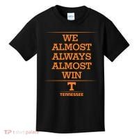 We Almost Always Almost Win Tennessee Kids T-Shirt thumb 0