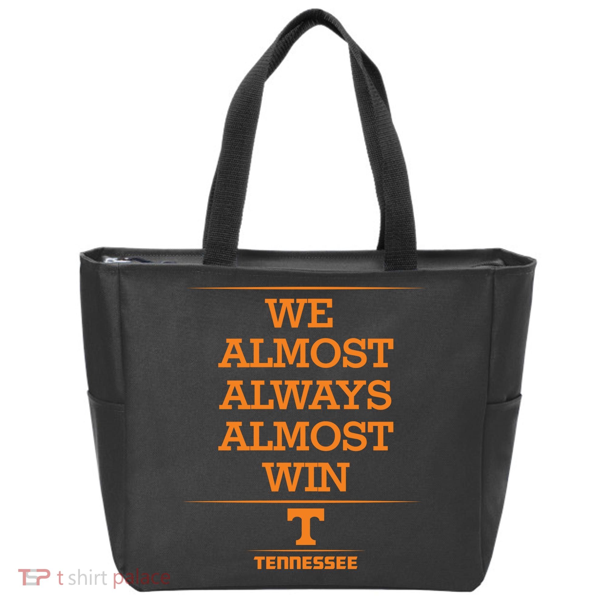 We Almost Always Almost Win Tennessee Tote Bag
