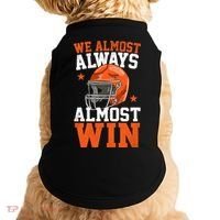 We Almost Always Almost Win Funny Football Fan Doggie Tank thumb 0