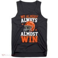 We Almost Always Almost Win Funny Football Fan Tank Top thumb 0