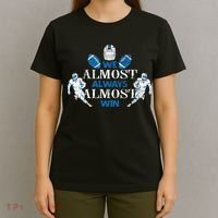 We Almost Always Almost Win Sports Football Funny Lions T-Shirt thumb 4