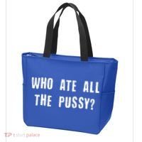 Who Ate All The Pussy? Tote Bag thumb 3