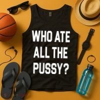 Who Ate All The Pussy Tank Top thumb 4