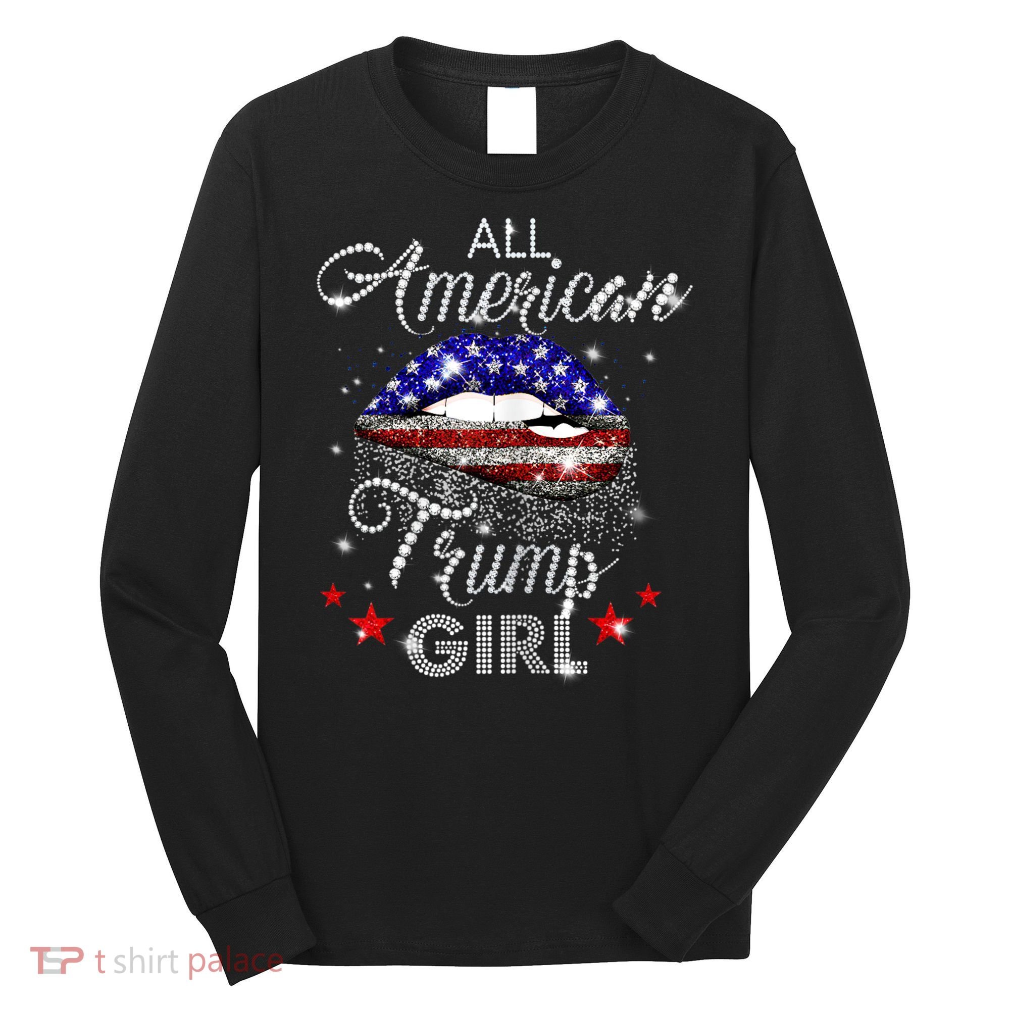 Womens All American Trump Girl Long Sleeve Shirt