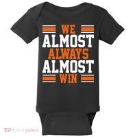 We Almost Always Win Cleveland Football Funny Baby Bodysuit thumb 0