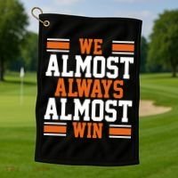 We Almost Always Win Cleveland Football Funny Golf Towel thumb 1