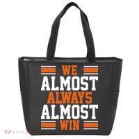 We Almost Always Win Cleveland Football Funny Tote Bag thumb 0