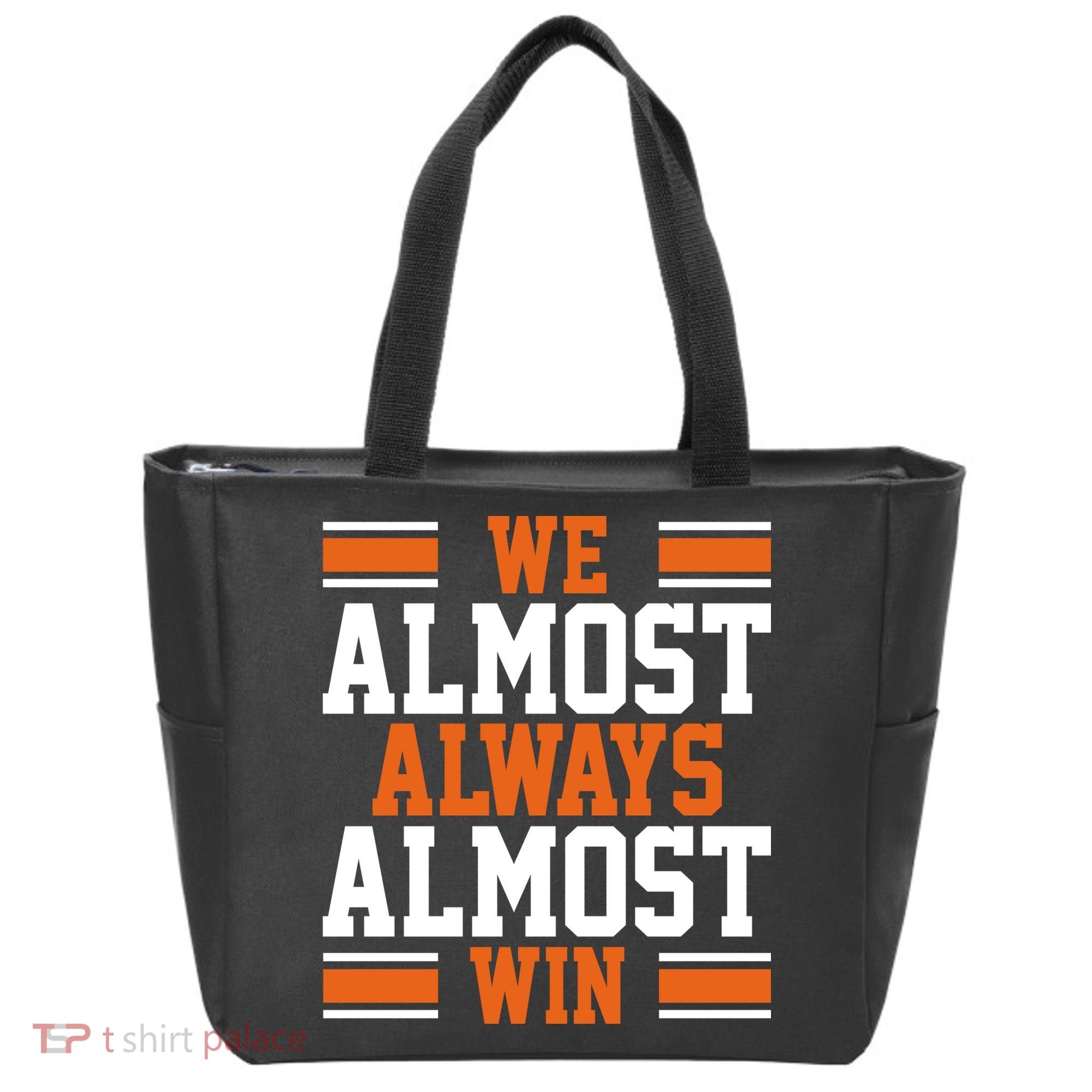 We Almost Always Win Cleveland Football Funny Tote Bag