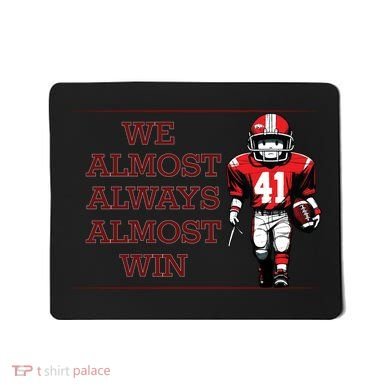 We Almost Always Almost Win Arkansas Mousepad