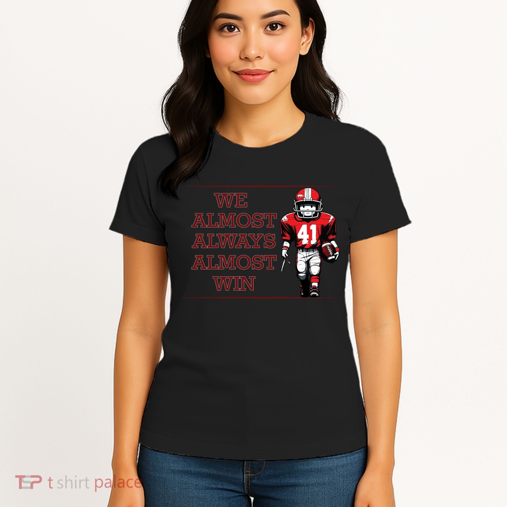 We Almost Always Almost Win Arkansas Women's T-Shirt