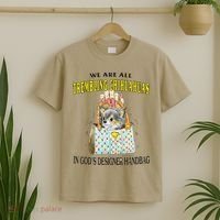 We Are All Trembling Chihuahua In GodS Handbag T-Shirt thumb 2