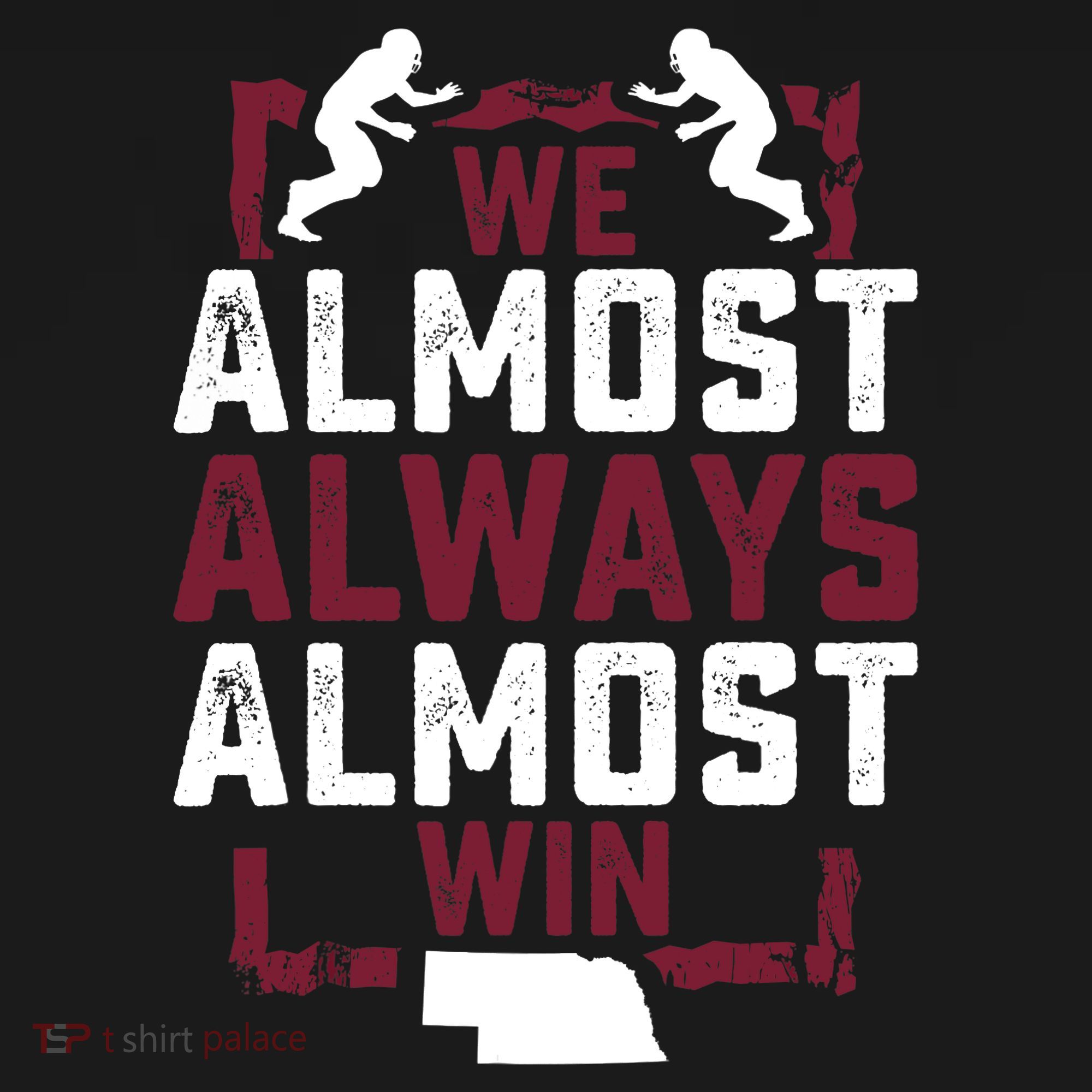 We Almost Always Almost Win Funny Nebraska Football Fans Polo
