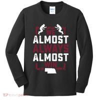 We Almost Always Almost Win Funny Nebraska Football Fans Kids Long Sleeve Shirt thumb 0