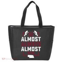 We Almost Always Almost Win Funny Nebraska Football Fans Tote Bag thumb 0