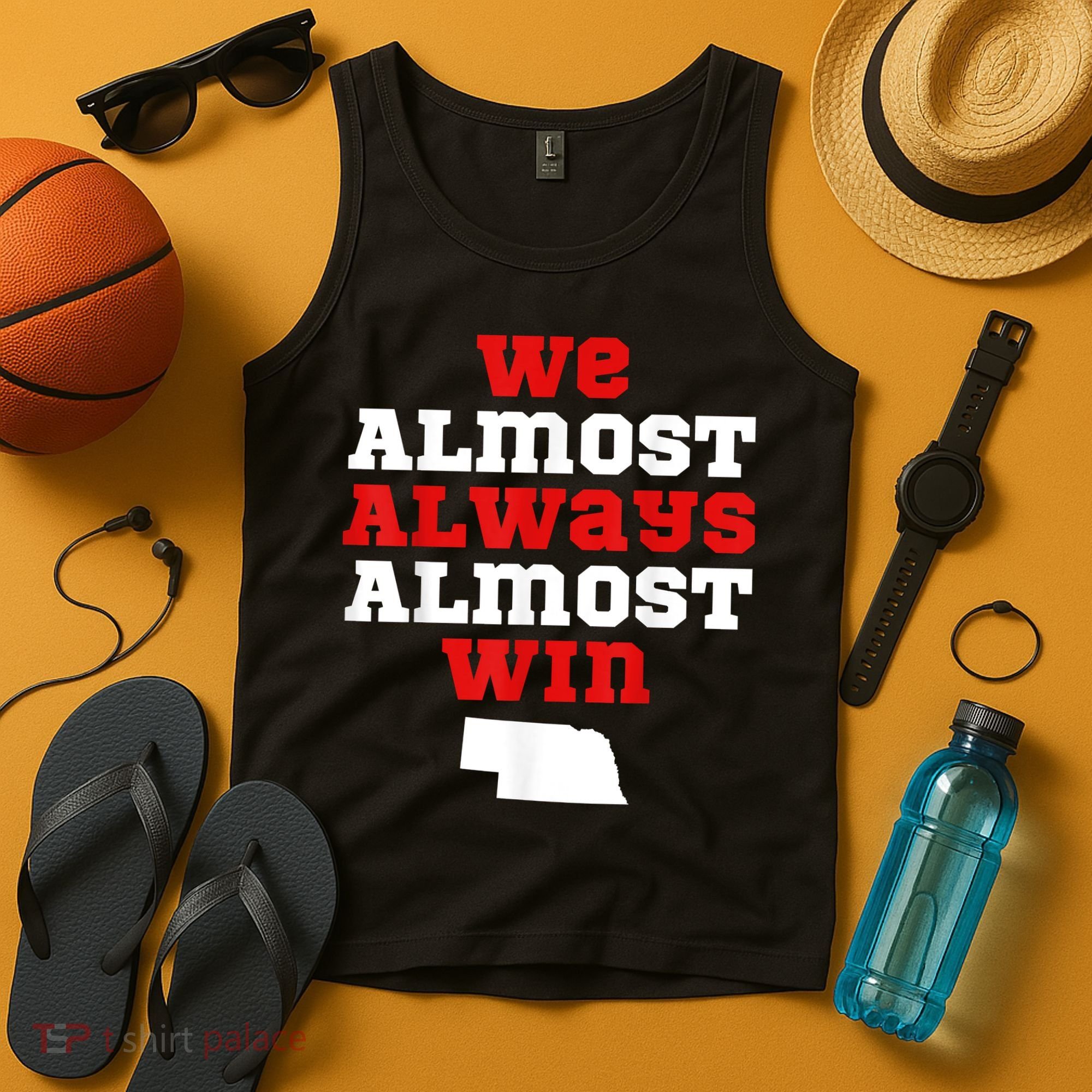 We Almost Always Almost Win Funny Nebraska Football Fans Tank Top