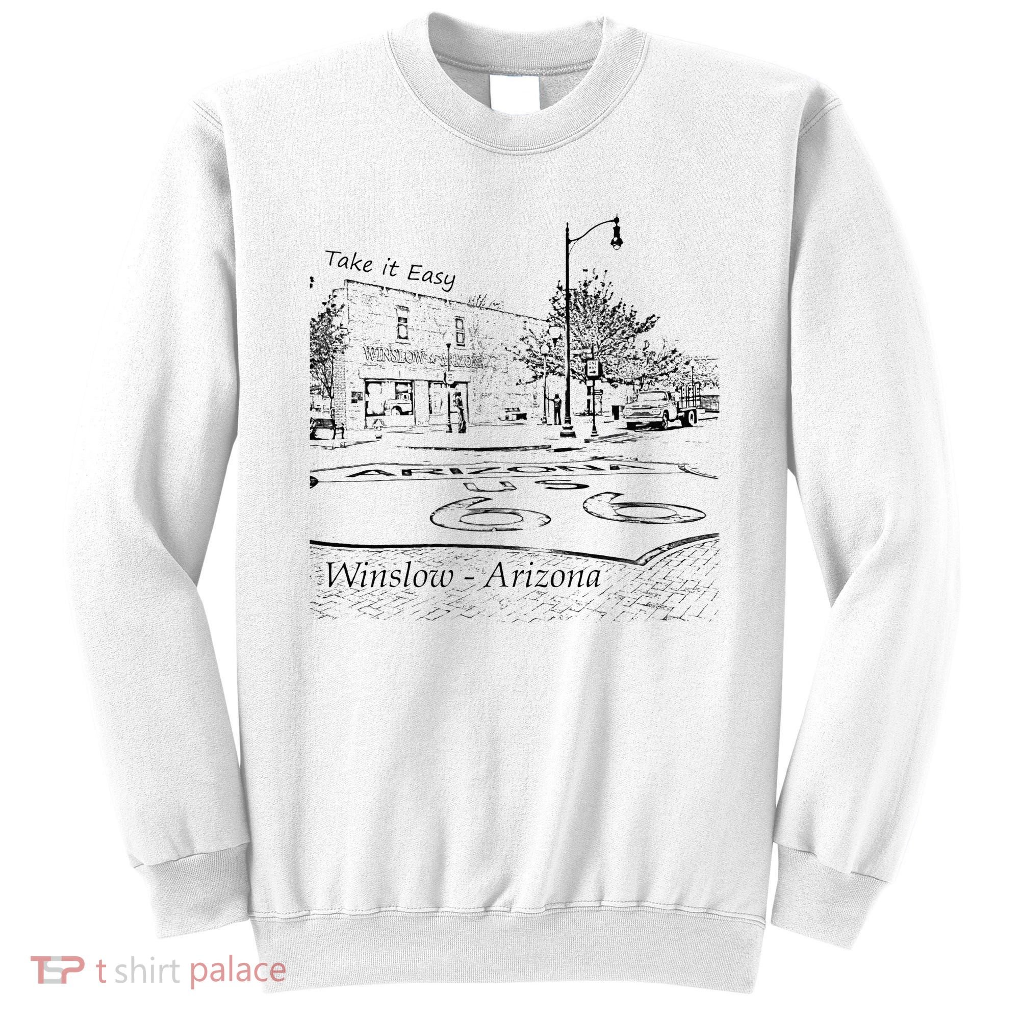 Winslow Arizona AZ US 66 Take It Easy Est. 1926 Mother Road Sweatshirt