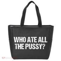 Who Ate All The Pussy Funny Tote Bag thumb 0