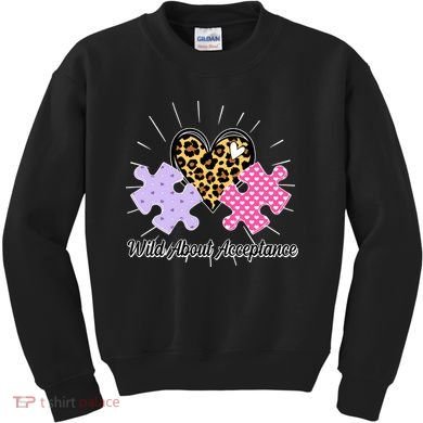 Wild About Acceptance Autism Awareness Puzzle Heart Kids Sweatshirt