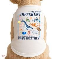 We Are All Different Swim Together Teacher Students Classmates Doggie Tank thumb 0