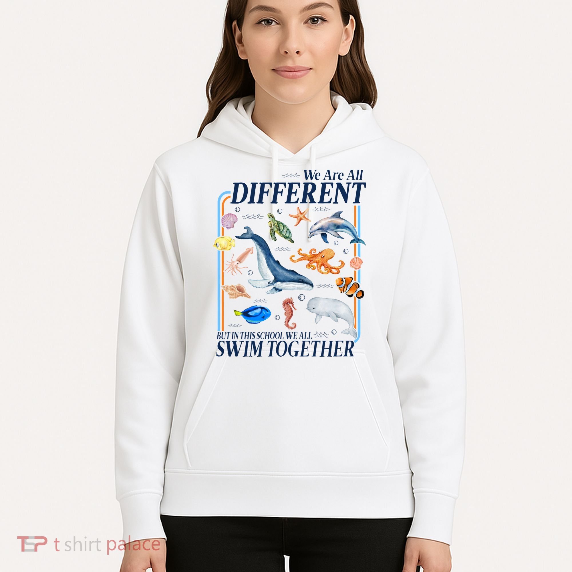 We Are All Different Swim Together Teacher Students Classmates Hoodie
