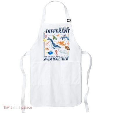 We Are All Different Swim Together Teacher Students Classmates Apron
