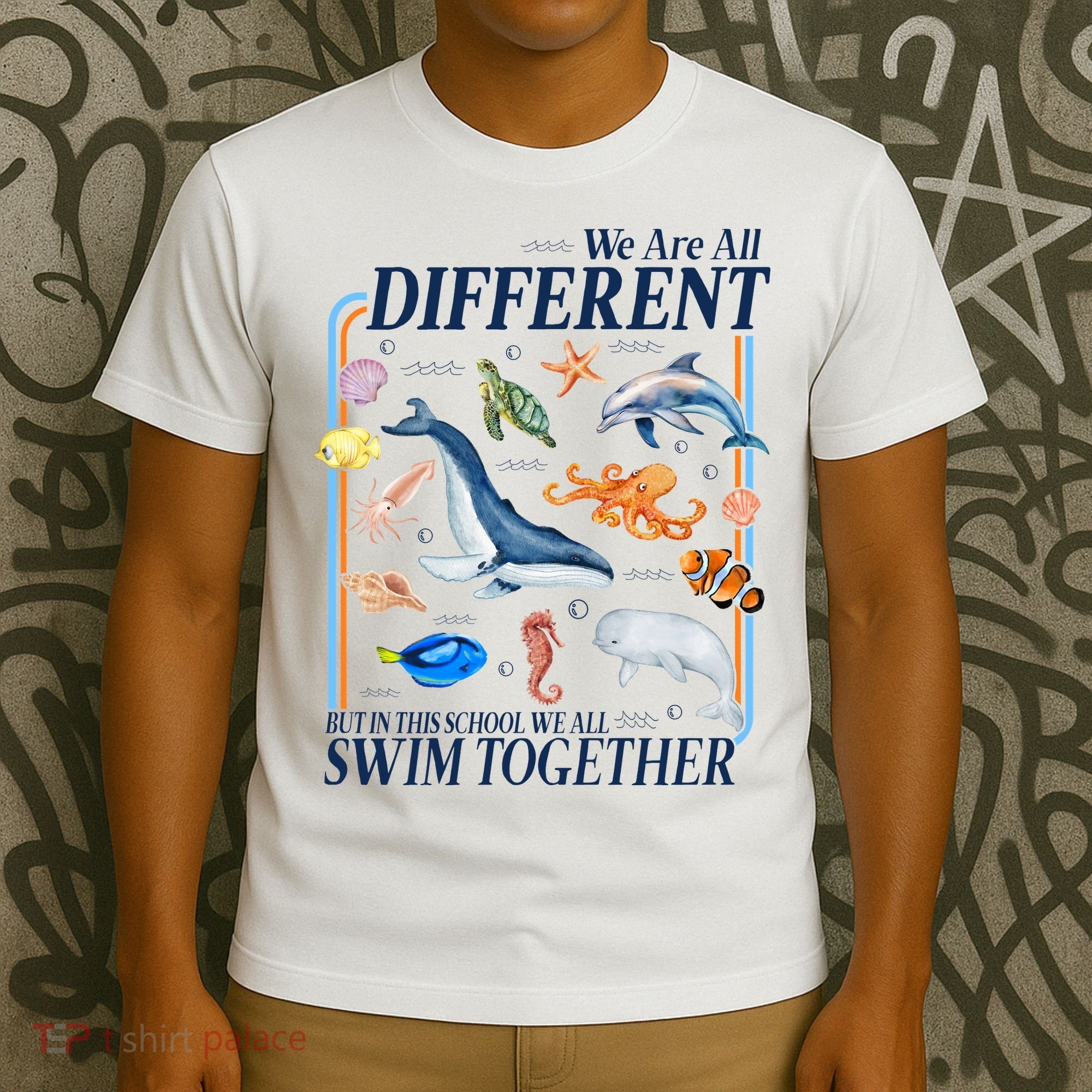 We Are All Different Swim Together Teacher Students Classmates T-Shirt