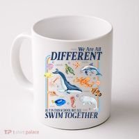 We Are All Different Swim Together Teacher Students Classmates Coffee Mug thumb 0
