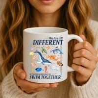 We Are All Different Swim Together Teacher Students Classmates Coffee Mug thumb 3