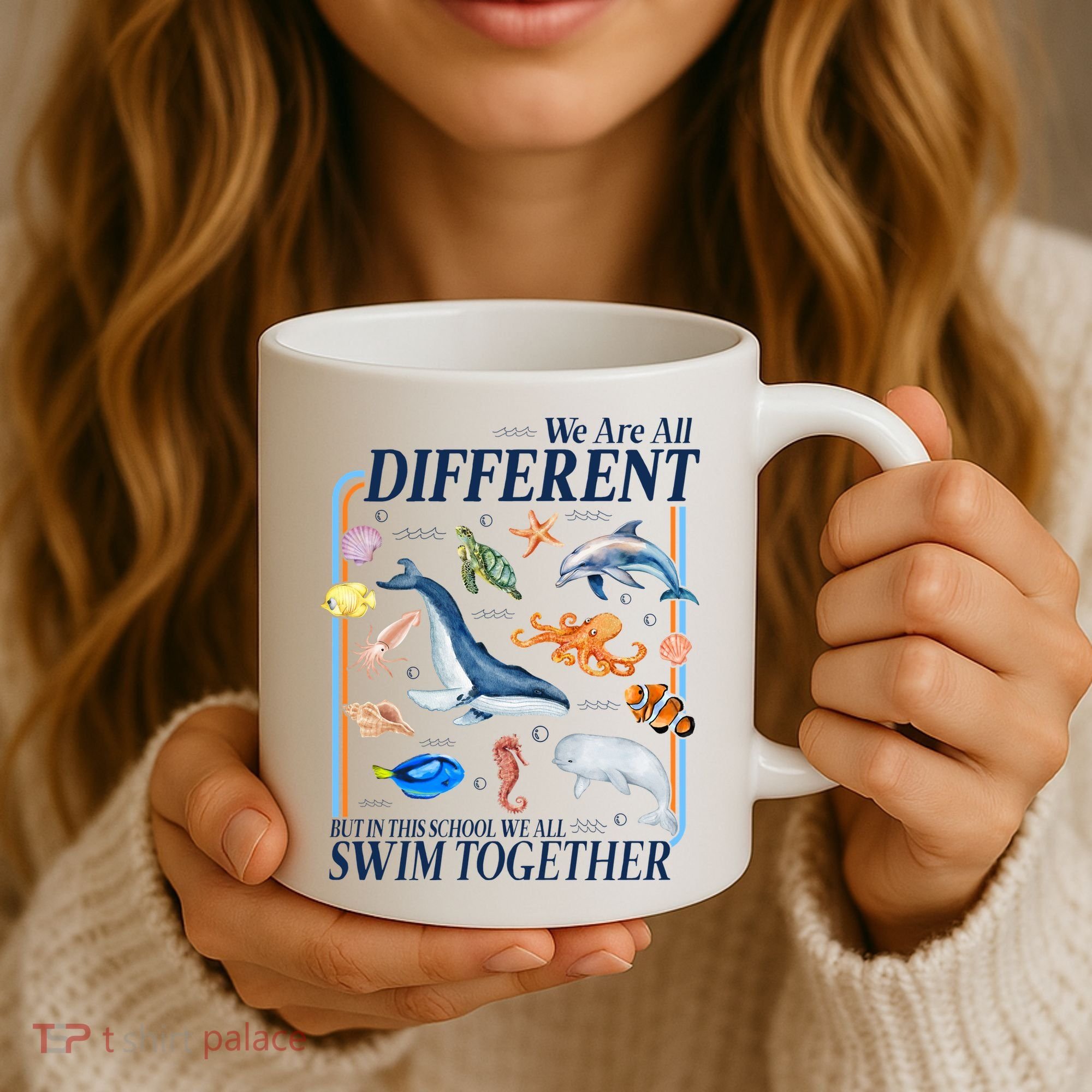 We Are All Different Swim Together Teacher Students Classmates Coffee Mug