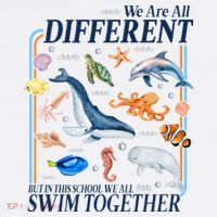 We Are All Different Swim Together Teacher Students Classmates Mousepad thumb 1
