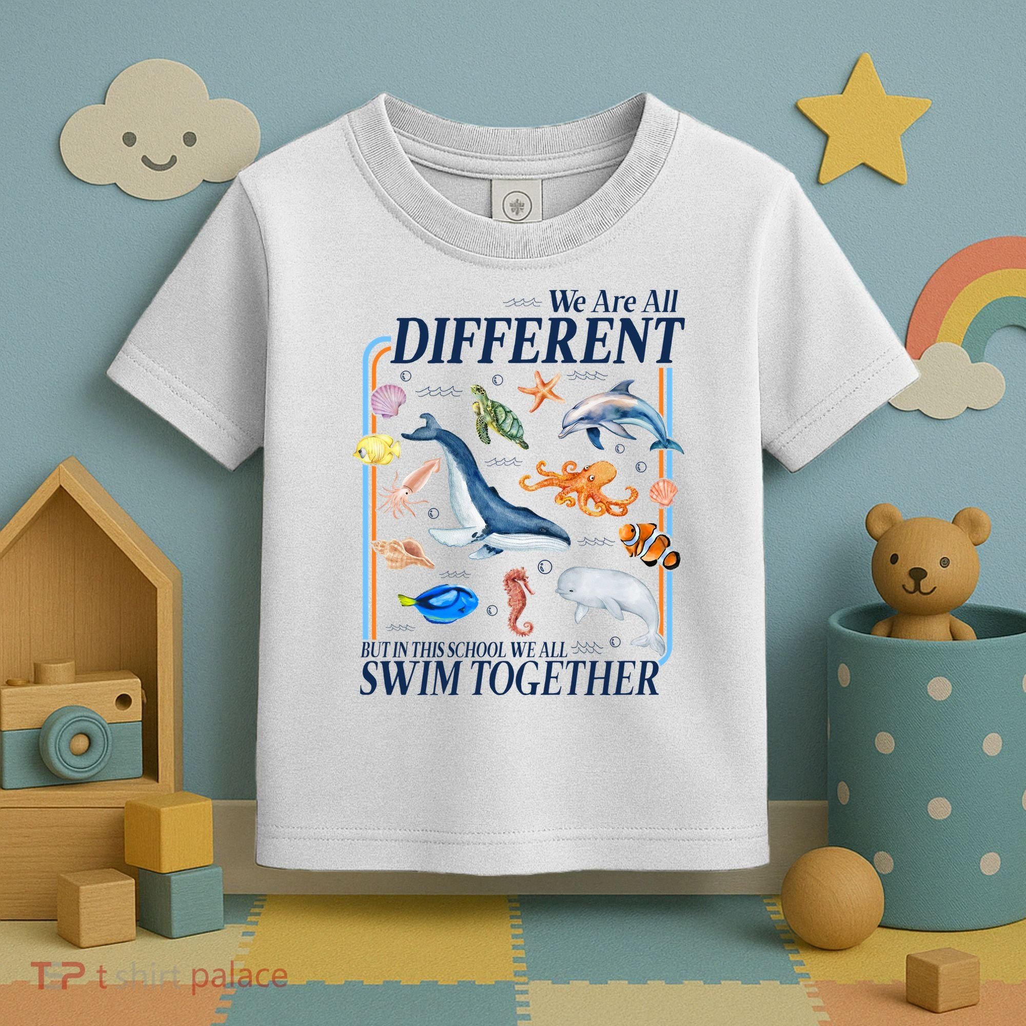 We Are All Different Swim Together Teacher Students Classmates Toddler T-Shirt