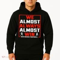 We Almost Always Almost Win Sunday Football Hoodie thumb 2