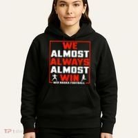 We Almost Always Almost Win Sunday Football Hoodie thumb 5