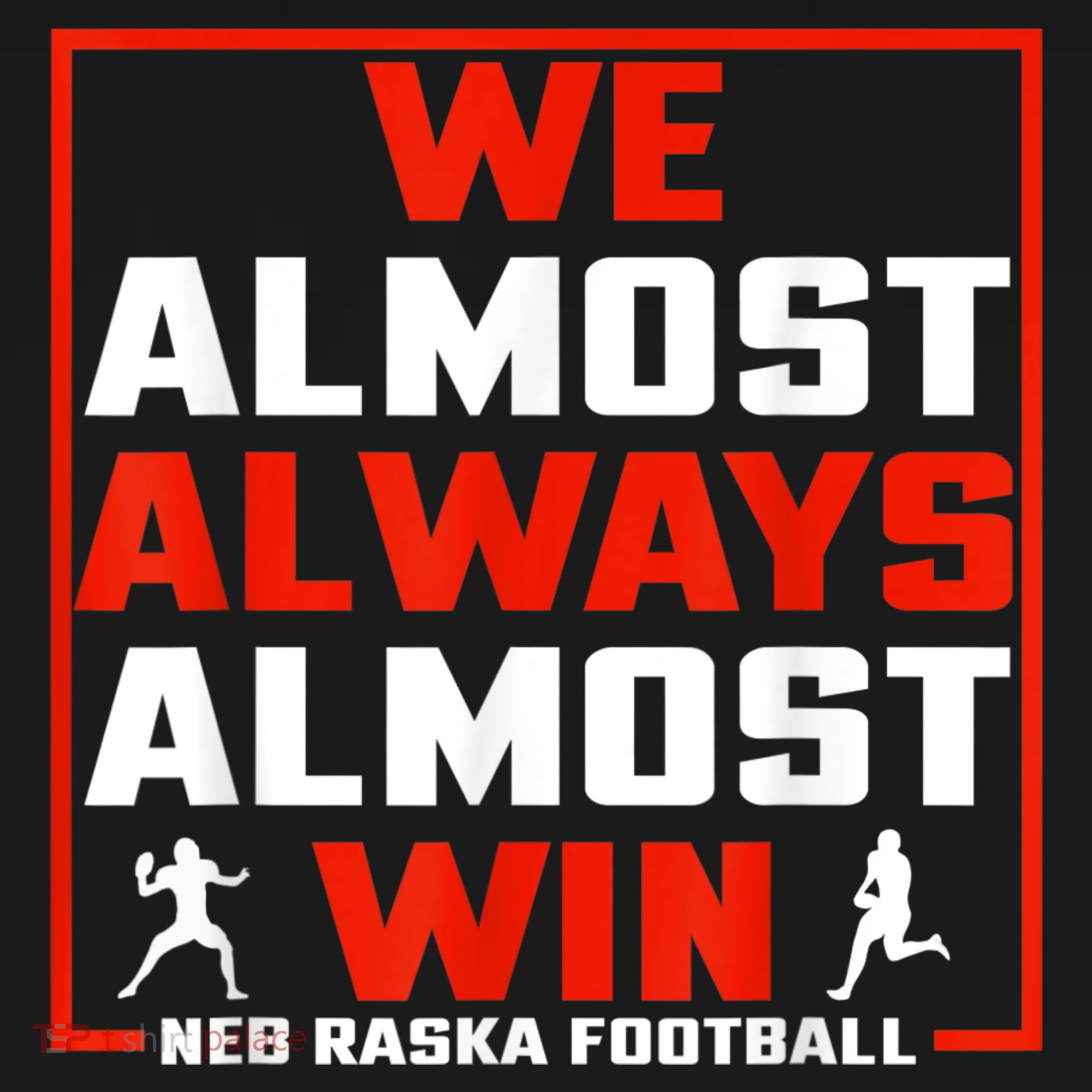 We Almost Always Almost Win Sunday Football Baby Bodysuit