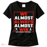 We Almost Always Almost Win Sunday Football Women's T-Shirt thumb 0