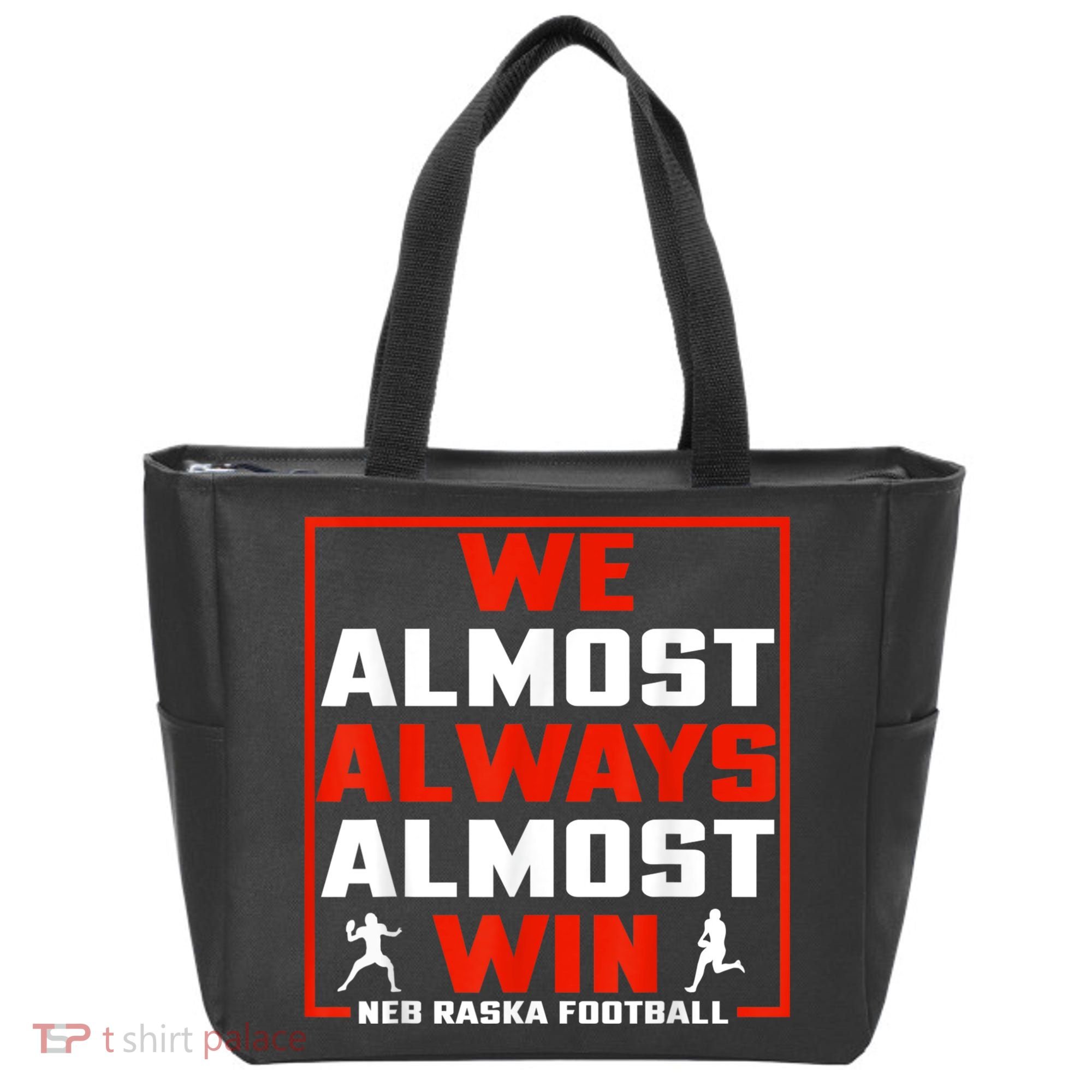We Almost Always Almost Win Sunday Football Tote Bag