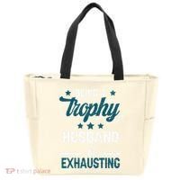 Wedding Anniversary Being A Trophyhusband Is Exhausting Tote Bag thumb 0