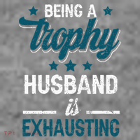Wedding Anniversary Being A Trophyhusband Is Exhausting Toddler Hoodie thumb 2