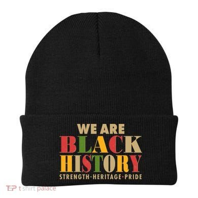 We Are Black History Strength Heritage Pride Beanie