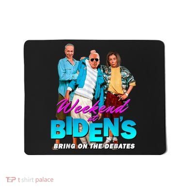 Weekend At Biden's Mousepad