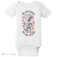 We Are Brave We Are Strong Female Baby Bodysuit thumb 0