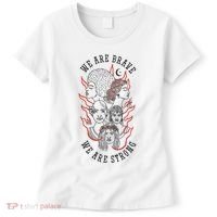 We Are Brave We Are Strong Female Women's T-Shirt thumb 0