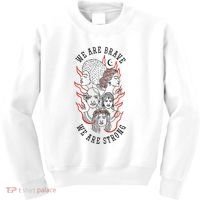 We Are Brave We Are Strong Female Kids Sweatshirt thumb 0