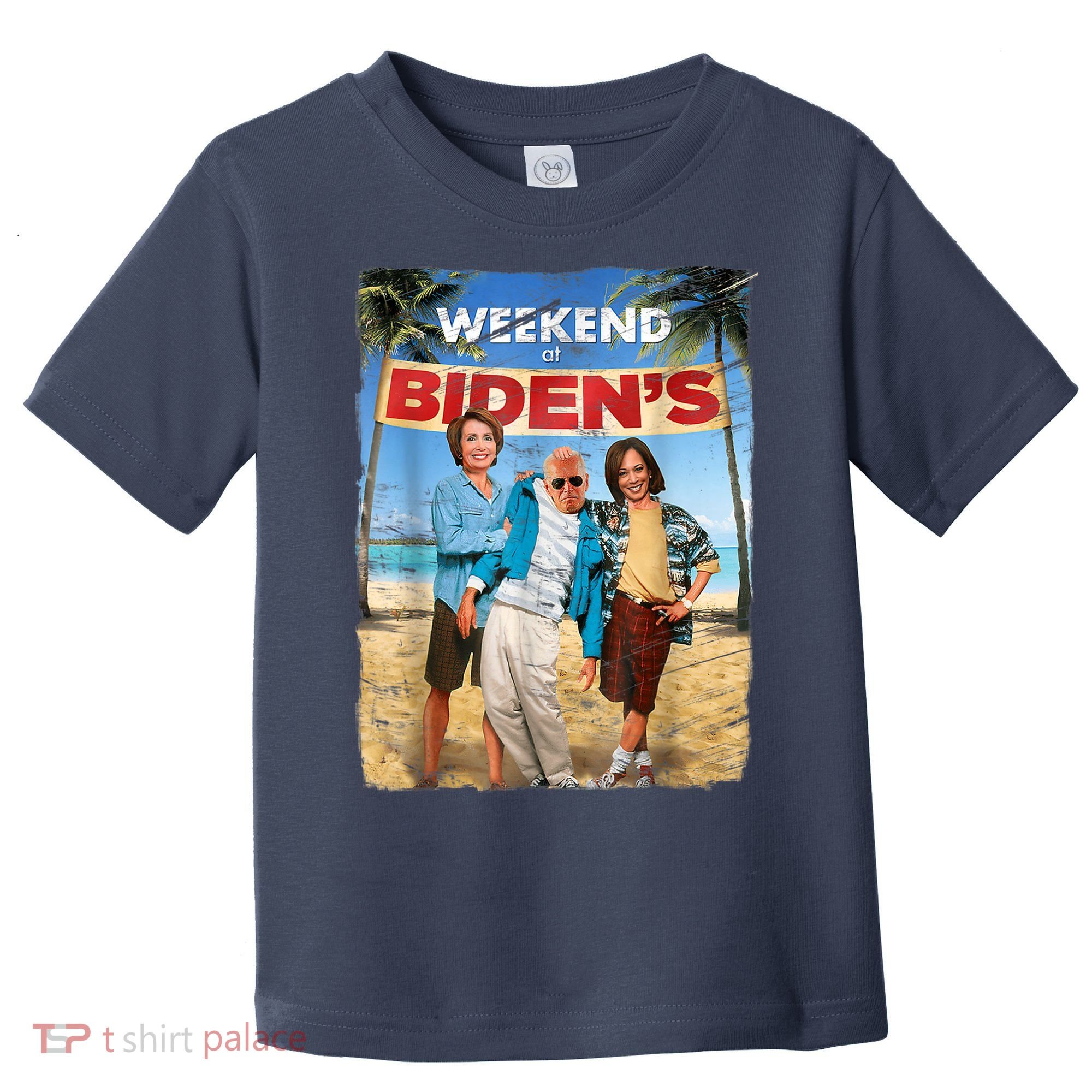 WEEKEND AT BIDEN'S Toddler T-Shirt