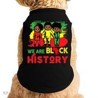 We Are Black History Black History Month Gift Doggie Tank thumb 0