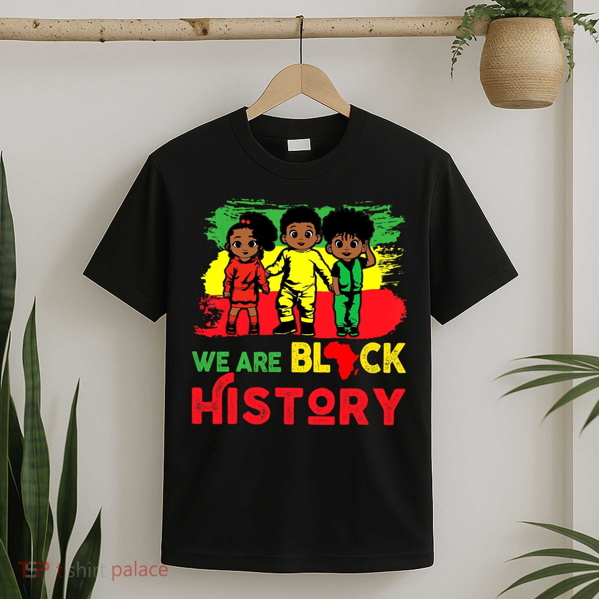 We Are Black History Black History Month Gift T-Shirt