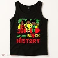 We Are Black History Black History Month Gift Tank Top thumb 2
